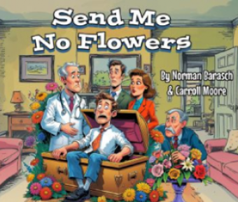 Send Me No Flowers